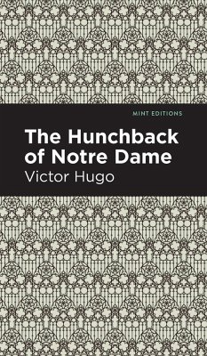 The Hunchback of Notre-Dame - Hugo, Victor