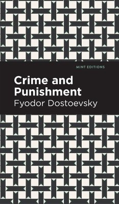 Crime and Punishment - Dostoevsky, Fyodor