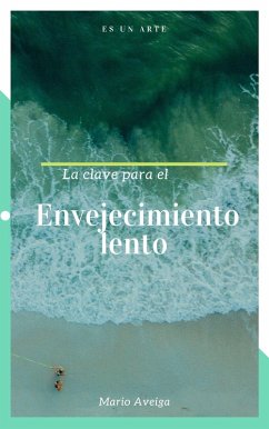 Cover Envejecimiento lento (eBook, ePUB)