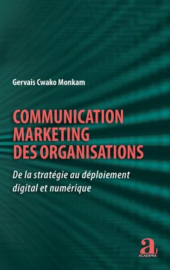 Communication marketing des organisations - Cwako Monkam, Gervais