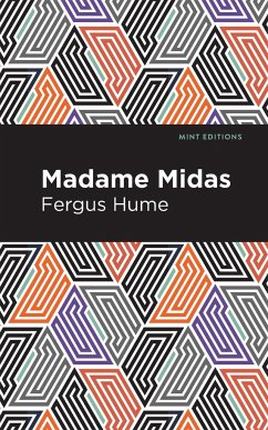 Madame Midas - Hume, Fergus