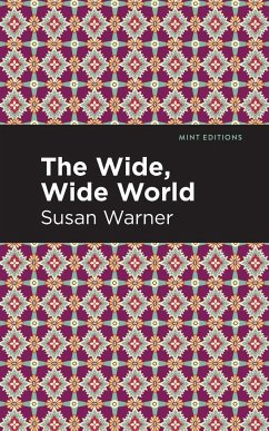 The Wide, Wide World - Warner, Susan