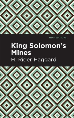 King Solomon's Mines - Haggard, H. Rider