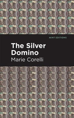 The Silver Domino - Corelli, Marie