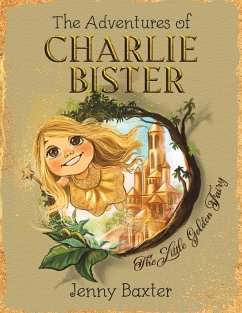 The Adventures of Charlie Bister - Baxter, Jenny