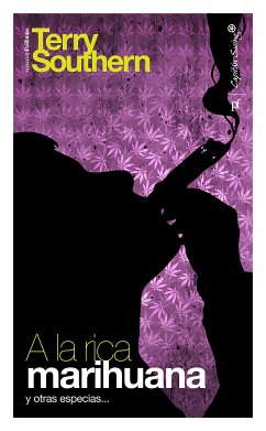 A la rica marihuana y otras especias... (eBook, ePUB) - Southern, Terry