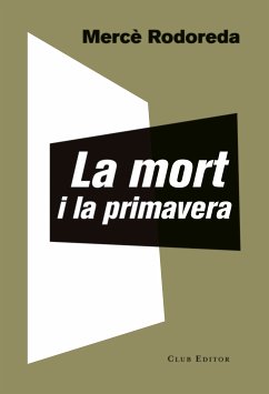 La mort i la primavera (eBook, ePUB) - Rodoreda, Mercè