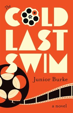 The Cold Last Swim (eBook, ePUB) - Burke, Junior