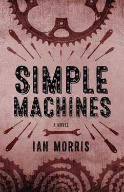 Simple Machines (eBook, ePUB) - Morris, Ian