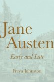 Jane Austen, Early and Late (eBook, ePUB)