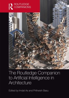 The Routledge Companion to Artificial Intelligence in Architecture (eBook, ePUB)