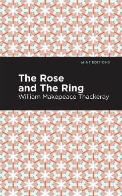 The Rose and the Ring - Thackeray, William Makepeace