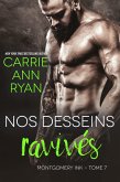 Nos desseins ravivés (Montgomery Ink, #7) (eBook, ePUB)