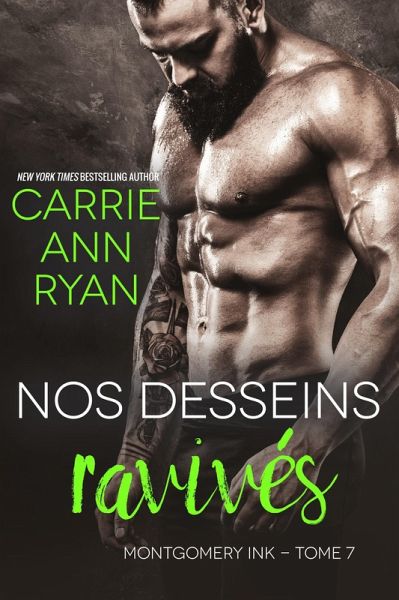 Nos desseins ravivés (Montgomery Ink, #7) (eBook, ePUB)