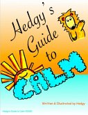 Hedgy's Guide to Calm (Hedgy Calm Series, #1) (eBook, ePUB) Hedgy's Guide to Calm (Hedgy Calm Series, #1) (eBook, ePUB)