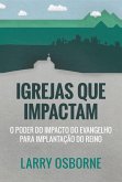 Igrejas que impactam (eBook, ePUB)