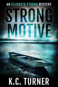 Cover Strong Motive (Elizabeth Strong, #1) (eBook, ePUB)