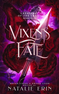 Vixen's Fate (Creatures of the Lands, #4) (eBook, ePUB) - Erin, Natalie; Linski, Megan; Lison, Krisen