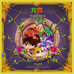 Cover Dragon Island: A Story in Simplified Chinese and Pinyin for Beginning Readers (eBook, ePUB)
