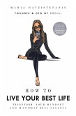 How to Live Your Best Life (eBook, ePUB)