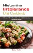 Histamine intolerance Diet Cookbook... - Bild 1