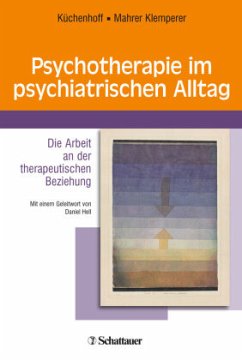 Psychotherapie im psychiatrischen Alltag (Mängelexemplar)