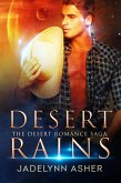 Desert Rains (Desert Romance Saga) (eBook, ePUB)