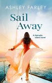 Sail Away (Palmetto Island, #4) (eBook, ePUB)