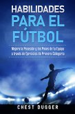 Habilidades para el Fútbol (eBook, ePUB)