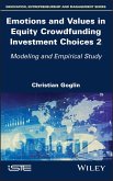 Emotions and Values in Equity Crowdfunding Investment Choices 2 (eBook, PDF)