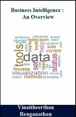 Business Intelligence : an Overview (eBook, ePUB)