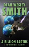 A Billion Earths: A Seeders Universe Collection (eBook, ePUB)