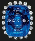 The Smithsonian National Gem Collection-Unearthed (eBook, ePUB)