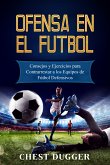 Ofensa en el Fútbol (eBook, ePUB)