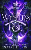 Wyntier's Rise (Creatures of the Lands, #3) (eBook, ePUB)