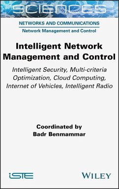 Intelligent Network Management and Control (eBook, PDF) - Benmammar, Badr