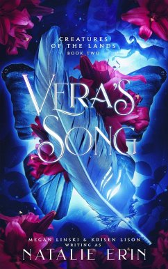 Vera's Song (Creatures of the Lands, #2) (eBook, ePUB) - Erin, Natalie; Linski, Megan; Lison, Krisen