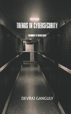 Trends In Cybersecurity (eBook, ePUB) - Ganguly, Devraj