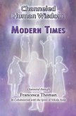 Channeled Human Wisdom for Modern Times (eBook, ePUB) Channeled Human Wisdom for Modern Times (eBook, ePUB)