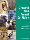 Zoo and Wild Animal Dentistry (eBook, ePUB)