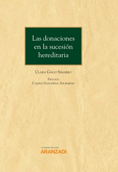 Las donaciones en la sucesión hereditaria (eBook, ePUB) - Gago Simarro, Clara