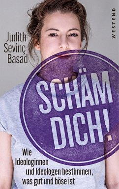 Schäm dich! (eBook, ePUB) - Basad, Judith Sevinç