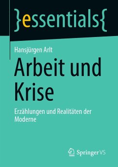 Arbeit und Krise (eBook, PDF) - Arlt, Hansjürgen