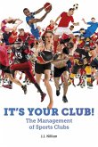 It's Your Club! (eBook, ePUB)