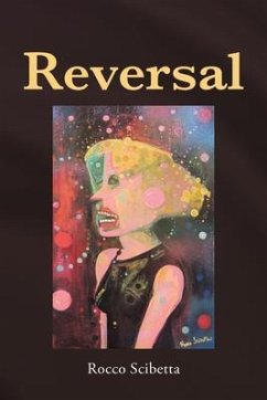 Reversal (eBook, ePUB) - Rocco Scibetta