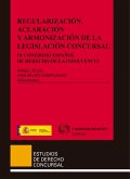 Regularización, aclaración y armonización de la legislación concursal (eBook, ePUB)