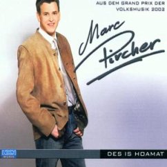 Des Is Hoamat - Marc Pircher