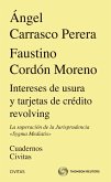 Intereses de usura y tarjetas de crédito revolving. La superación de la Jurisprudencia "Sygma Mediatis" (eBook, ePUB)