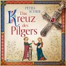 Das Kreuz des Pilgers / Pilger Bd.1... - Bild 1