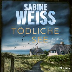 Tödliche See / Liv Lammers Bd.5 (MP3-Download) - Weiß, Sabine